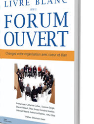Le Livre blanc sur le Forum Ouvert : Premier livre en français sur le Forum Ouvert